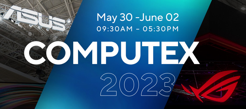 ASUS regresa a Computex 2023 con tecnologías de vanguardia y soluciones sustentables