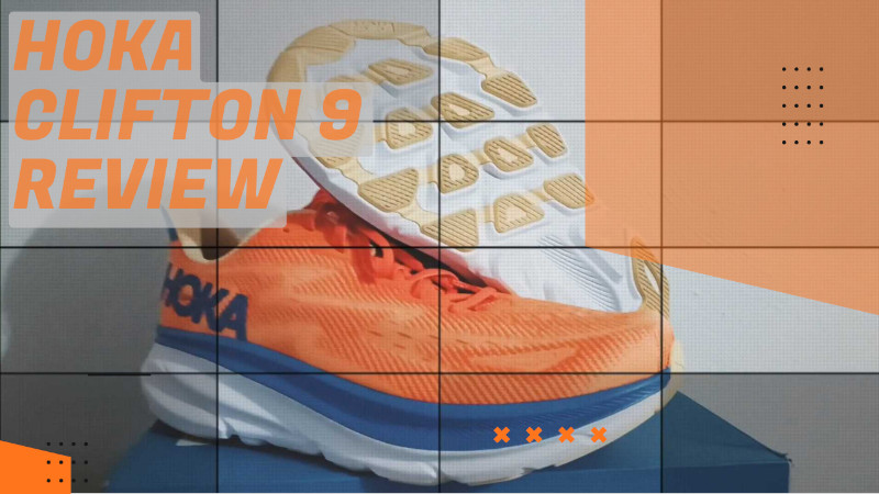 Hoka Clifton 9 – Review