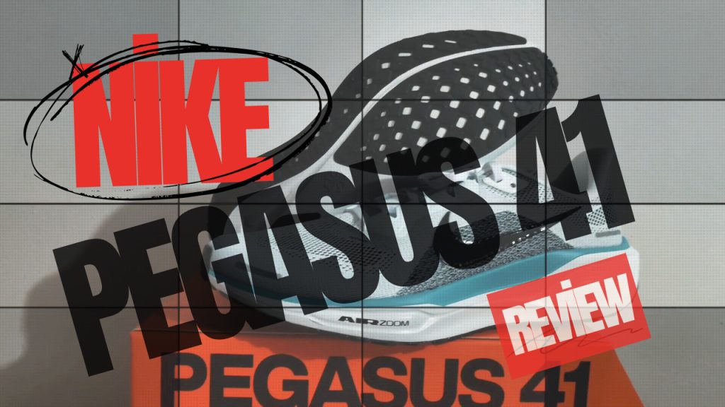 Nike Pegasus 41 – Review