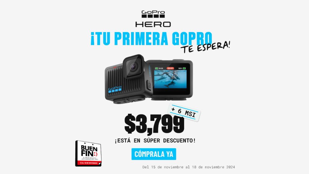 Las nuevas GoPro a súper descuento por el Buen Fin