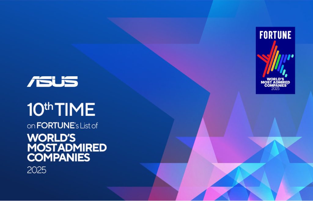 ASUS celebra su décima inclusión en la lista de las empresas más admiradas del mundo de Fortune en 2025