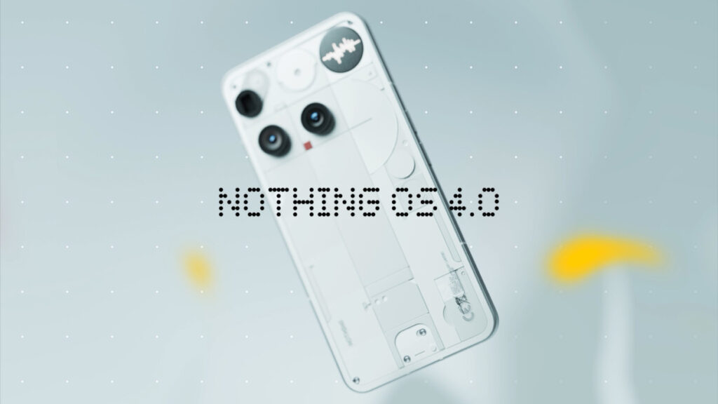 Nothing lanza oficialmente Nothing OS 4.0 con Android 16
