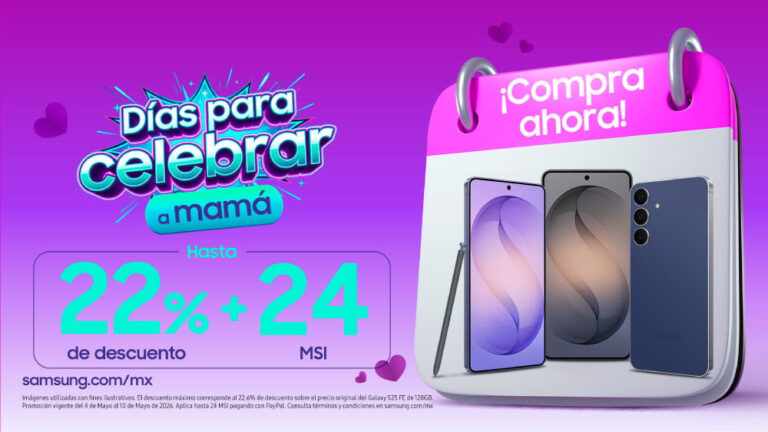 Celebra el Día de las madres con Samsung y sus ofertas especiales