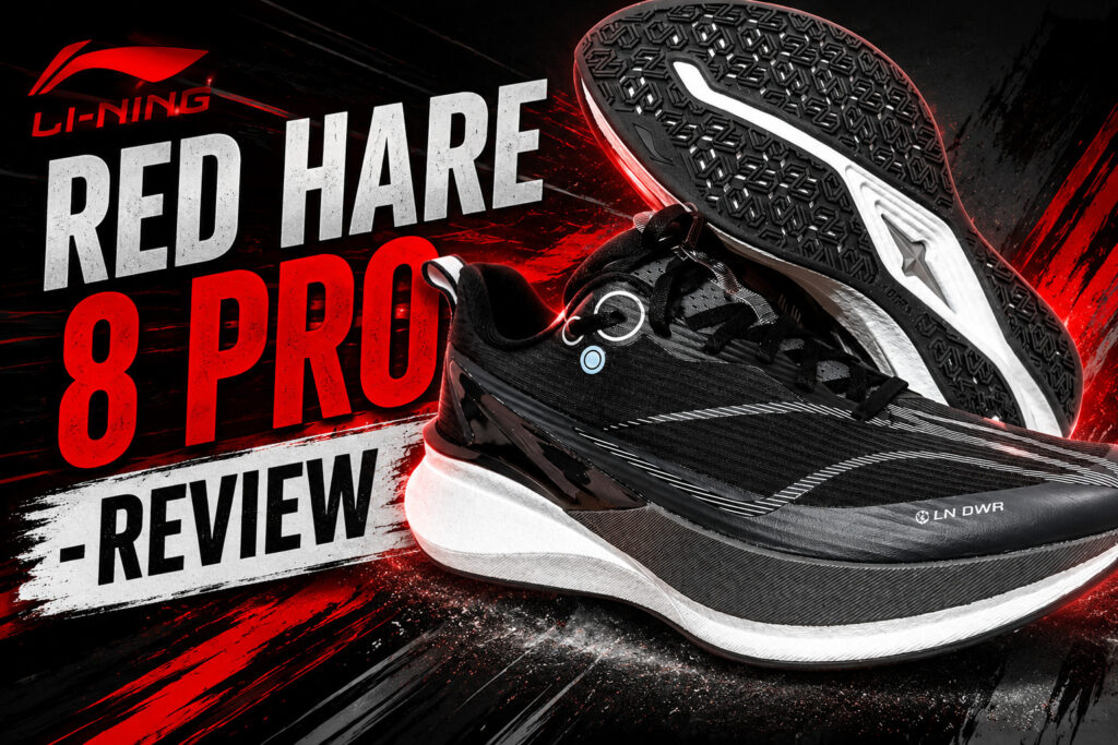  REVIEW – Li-Ning Red Hare 8 Pro